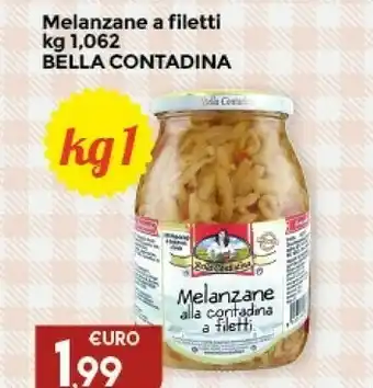 Colonial Sud Bella Contadina Melanzane A Filetti offerta