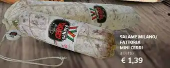 Galassia Cerri Salame offerta