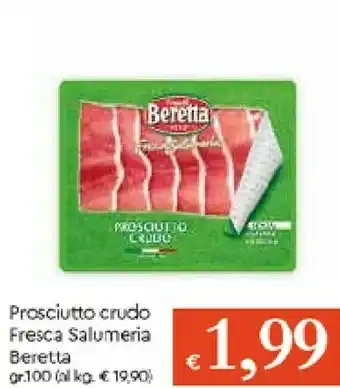 Galassia Beretta Prosciutto crudo offerta