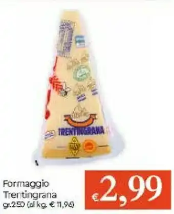 Galassia Trentingrana Formaggio offerta