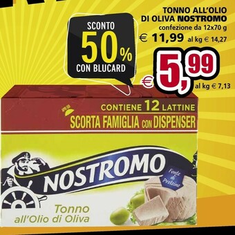 Il Gigante Nostromo Tonno All'Olio Di Oliva offerta