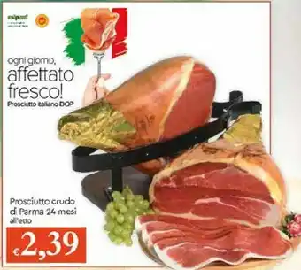 Galassia Prosciutto di Parma offerta