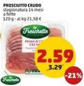 PENNY PROSCIUTTO CRUDO 120 g offerta