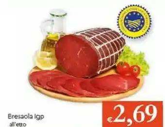 Galassia Bresaola offerta