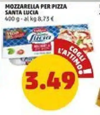 PENNY MOZZARELLA PER PIZZA SANTA LUCI offerta