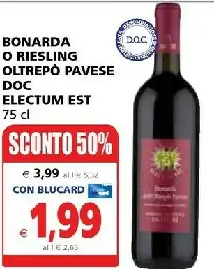Il Gigante Bonarda Oltrepo Pavese Electum Est offerta