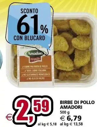 Il Gigante Amadori Birbe Di Pollo offerta