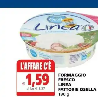 Il Gigante Osella Formaggio offerta