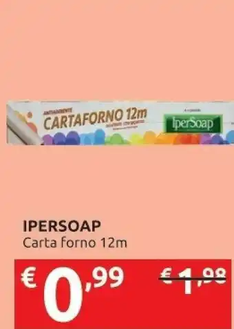 Ipersoap Ipersoap Carta Forno offerta