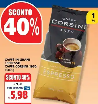 Il Gigante Corsini Caffè offerta