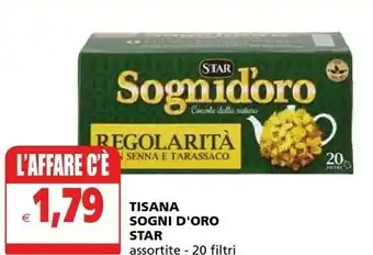 Il Gigante Star Tisana Sogni D'Oro offerta