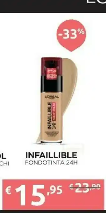 Ipersoap L'Oreal Infaillible Fondotinta 24h offerta