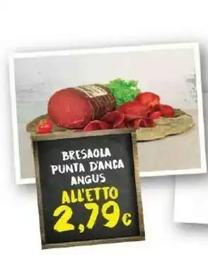 Doro Supermercati Doro Supermercati Bresaola Punta D'anca offerta