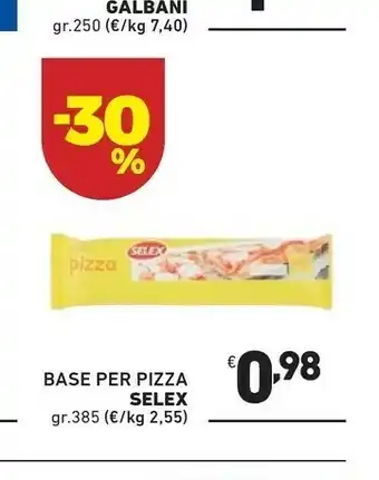 Ok Market Selex Base Pizza 385 G(ml) offerta