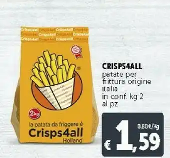 Deco Supermercati Crisps4all Patate Per Frittura Origine 2000 G offerta