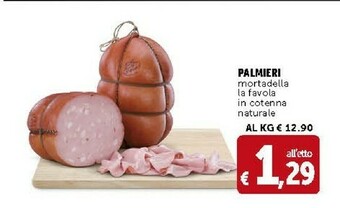 Palmieri Mortadella La Favola In Cottena