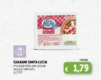 Deco Supermercati Galbani Santa Lucia Mozzarella Per Pizza Senza Lattosio offerta