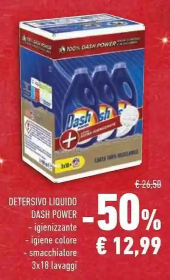 Conad Superstore DETERSIVO LIQUIDO DASH POWER offerta