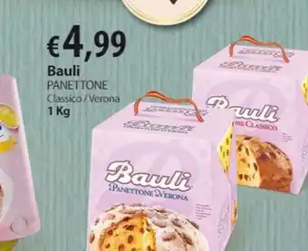Extra Supermercati Bauli PANETTONE Classico/Verona offerta
