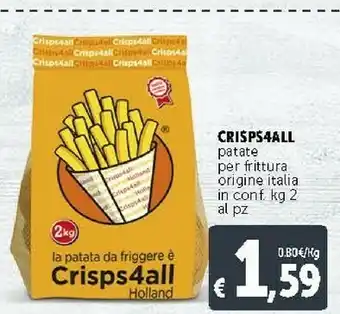 Deco Supermercati Crisps4all Patate Per Frittura Origine Italia offerta