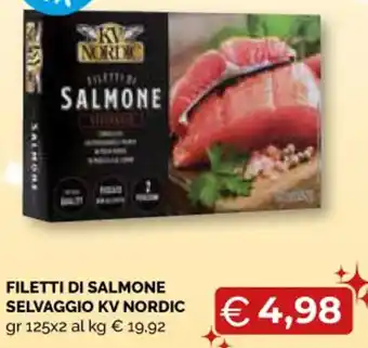 Mercatò Big FILETTI DI SALMONE SELVAGGIO KV NORDIC gr 125x2 offerta