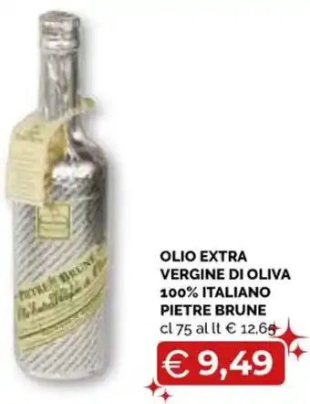 OLIO EXTRA VERGINE DI OLIVA 100% ITALIANO PIETRE BRUNE cl 75
