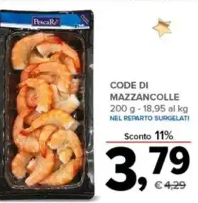 Todis CODE DI MAZZANCOLLE 200 g offerta
