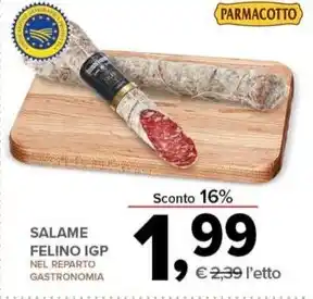 Todis SALAME FELINO IGP offerta