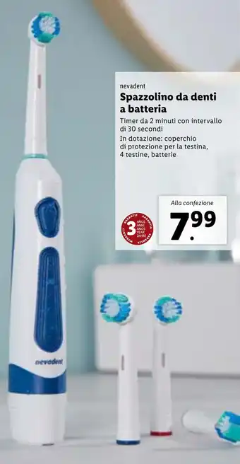Lidl nevadent Spazzolino da denti a batteria offerta