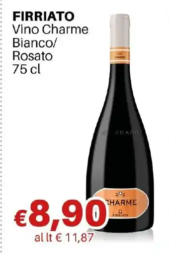 FIRRIATO Vino Charme Bianco/ Rosato 75 cl