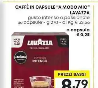 Pam CAFFE IN CAPSULE "A MODO MIO" LAVAZZA offerta