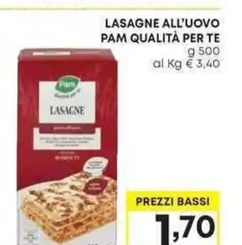 Pam LASAGNE ALL'UOVO PAM QUALITÀ PER TE offerta