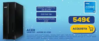 Euronics ACER DESKTOP - ASPIRE XC-1760 offerta