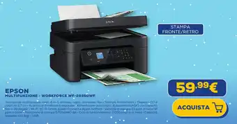 Euronics EPSON MULTIFUNZIONE - WORKFORCE WF-2935DWF offerta