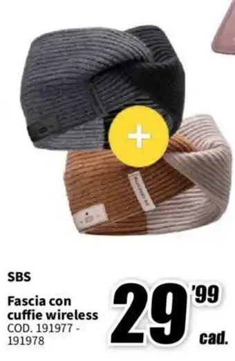 MediaWorld SBS Fascia con cuffie wireless offerta
