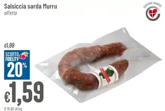 Pan Salsiccia sarda Murru all'etto offerta