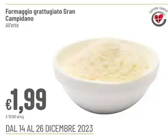 Pan Formaggio grattugiato Gran Campidano All'etto offerta
