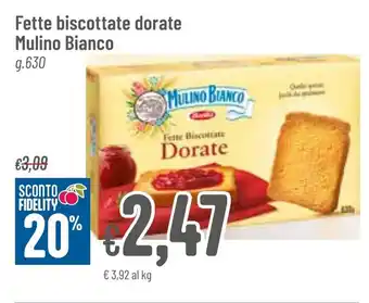 Pan Fette biscottate dorate Mulino Bianco g 630 offerta