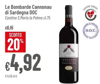 Pan Le Bombarde Cannonau di Sardegna DOC Cantina S.Maria la Palma cl.75 offerta