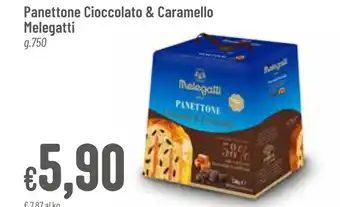 Pan Panettone Cioccolato & Caramello Melegatti g.750 offerta