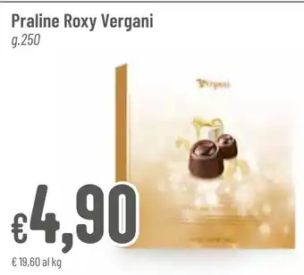 Praline Roxy Vergani g.250