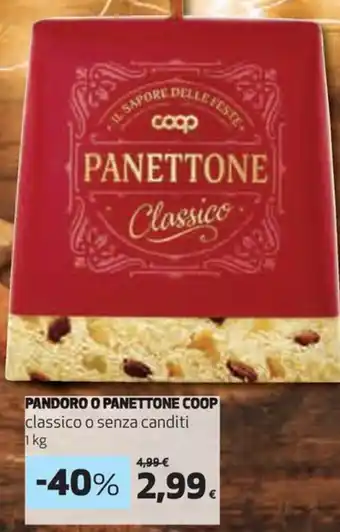 Coop PANDORO O PANETTONE COOP 1 kg offerta