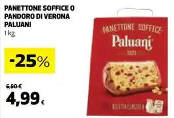 Coop PANETTONE SOFFICE O PANDORO DI VERONA PALUANI 1 kg offerta