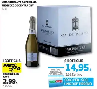 Coop VINO SPUMANTE CÀ DI PIRATA PROSECCO DOC EXTRA DRY 75 cl offerta