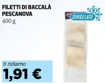 FILETTI DI BACCALÀ PESCANOVA 400 g