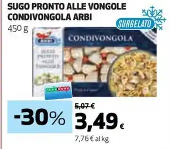 Coop SUGO PRONTO ALLE VONGOLE CONDIVONGOLA ARBI 450 g offerta