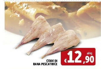 Deco Supermercati Code Di Rana Pescatrice offerta