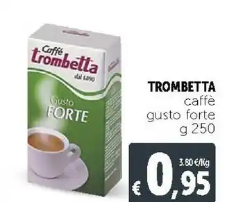 Deco Supermercati Caffè Trombetta - Gusto Forte 250 G(ml) offerta