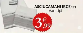 ASCIUGAMANI IRGE 1+1 Vari tipi