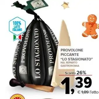 Todis PROVOLONE PICCANTE "LO STAGIONATO" offerta